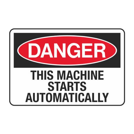 Danger This Machine Starts Automatically Decal